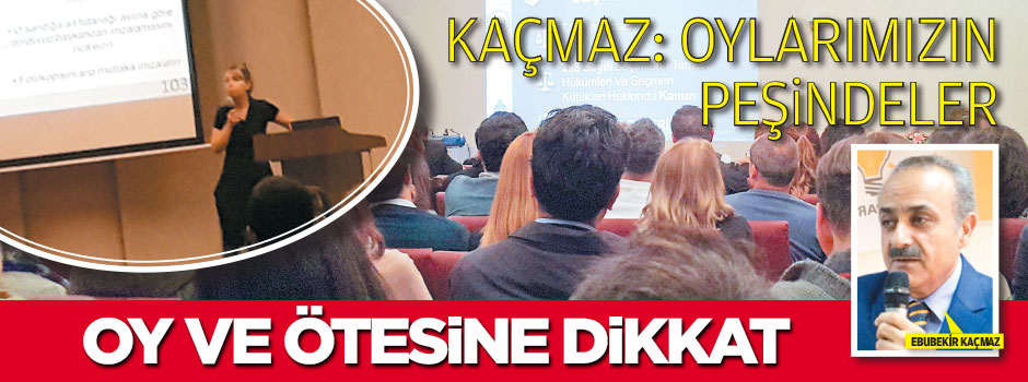 Oy ve ötesine dikkat