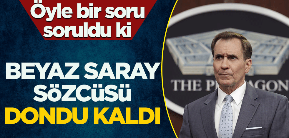 Öyle bir soru soruldu ki! Beyaz Saray sözcüsü dondu kaldı
