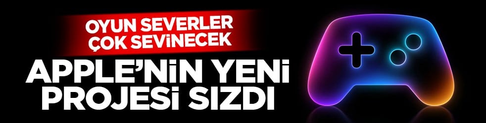 Oyun severler çok sevinecek: Apple’nin yeni projesi sızdı