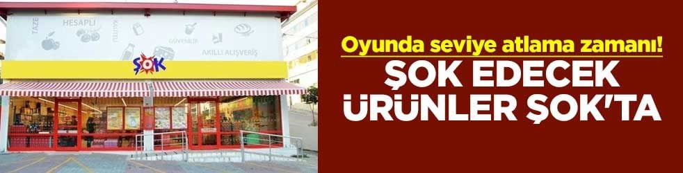 Oyunda seviye atlama zamanı! Şok edecek ürünler Şok'ta