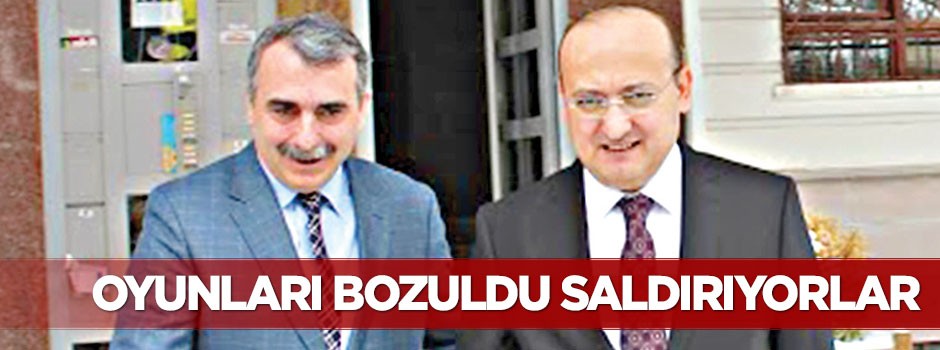 Oyunları bozuldu saldırıyorlar
