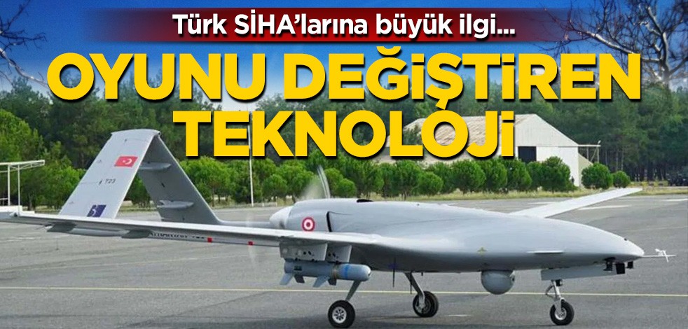 Oyunu değiştiren teknoloji... Türk SİHA'larına büyük ilgi