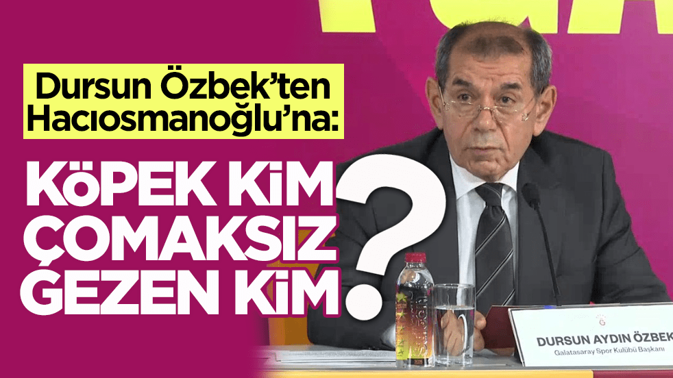 Özbek’ten Hacıosmanoğlu’na yanıt: “Köpek kim çomaksız gezen kim?”