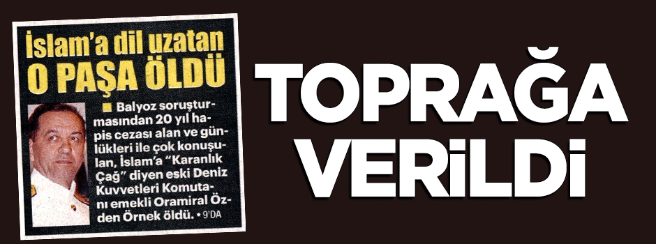 Özden Örnek toprağa verildi