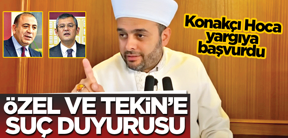 Özel ve Tekin’e suç duyurusu