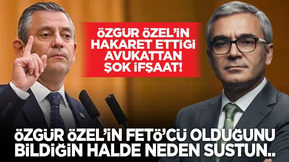Özgür Özel hakaret ettiği avukattan şok ifşaat! Özgür Özel’in FETÖ’cü olduğunu bildiğin halde neden sustun..