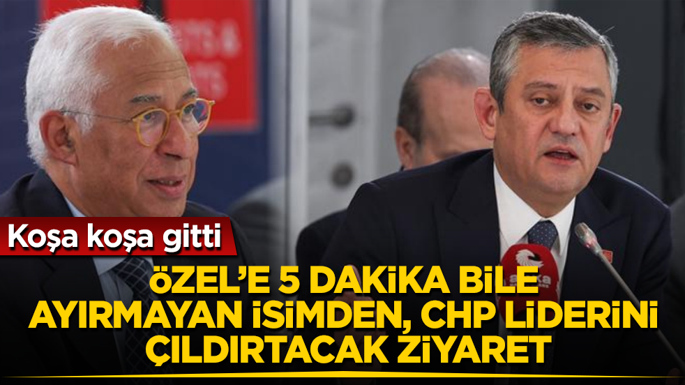 Özgür Özel’e 5 dakika bile ayırmayan isimden, CHP liderini çıldırtacak ziyaret: Koşa koşa gitti 
