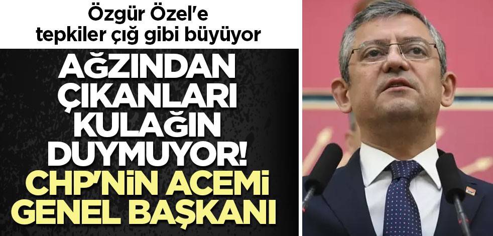 Özgür Özel'e AK Partili Dağ'dan tepki: Ağzından çıkanları kulağın duymuyor! CHP'nin acemi genel Başkanı