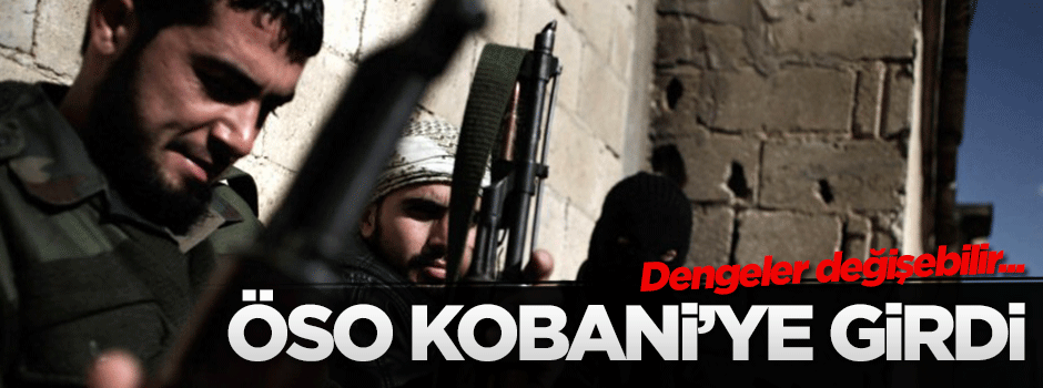 Özgür Suriye Ordusu da Kobani'ye girdi