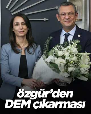Özgür'den DEM çıkarması