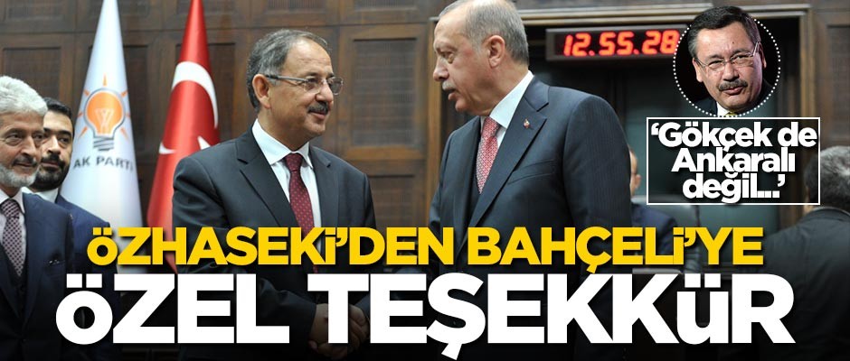 Özhaseki'den Bahçeli'ye 'özel' teşekkür