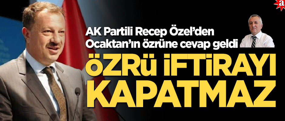 Özrü iftirasını kapatmaz