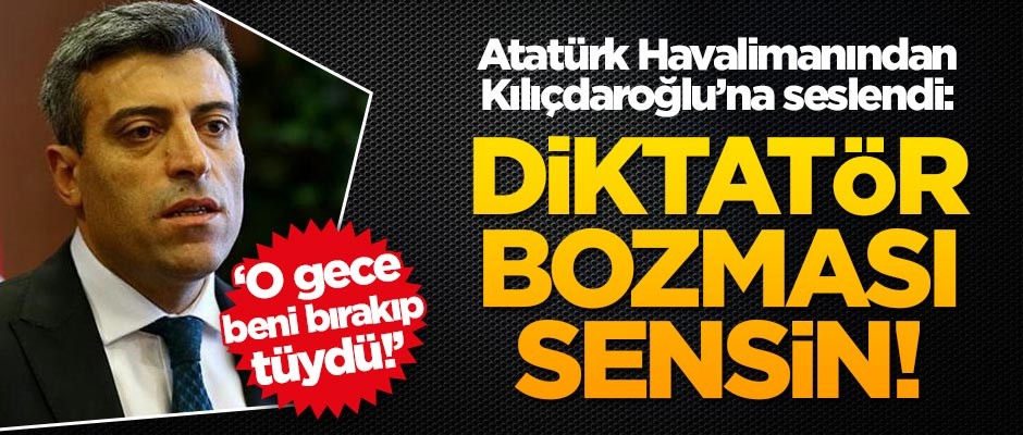 Öztürk Yılmaz'dan Kemal Kılıçdaroğlu'na çok ağır sözler: Diktatör bozması sensin!