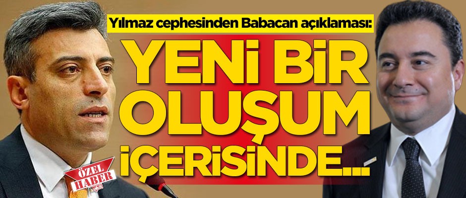 Öztürk Yılmaz cephesinden Ali Babacan açıklaması!