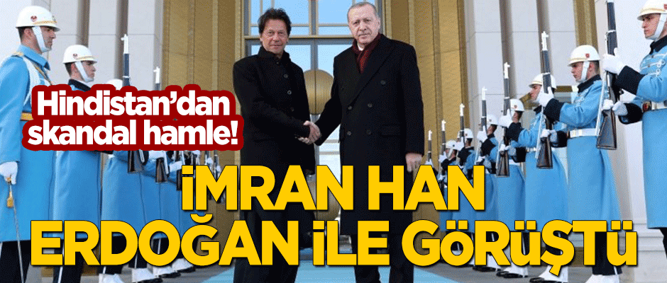 Pakistan Başbakanı İmran Han, Başkan Erdoğan ile görüştü!