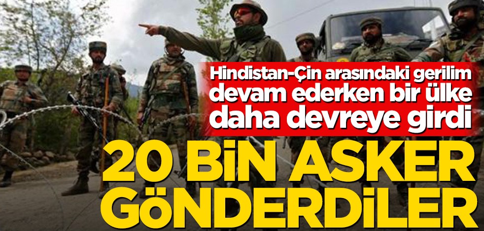 Pakistan Hindistan’a karşı 20 bin askerini harekete geçirdi