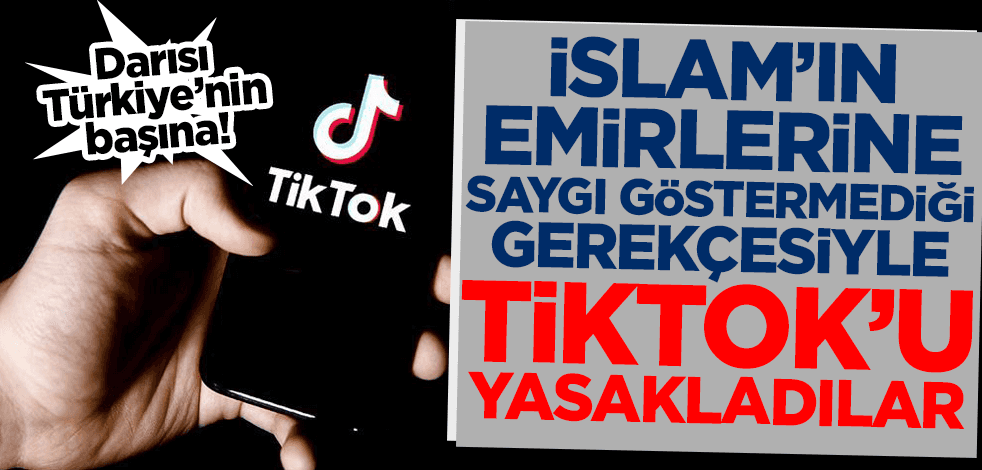 Pakistan, İslam'ın emirlerine saygı göstermediği gerekçesiyle TikTok'u askıya aldı!