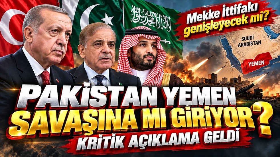 Pakistan Yemen savaşına mı giriyor? Mekke İttifakı için kritik açıklama geldi