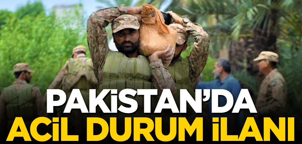 Pakistan'da acil durum ilanı