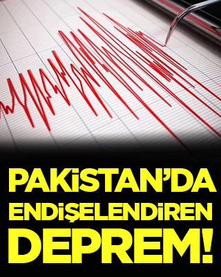 Pakistan'da endişelendiren deprem!