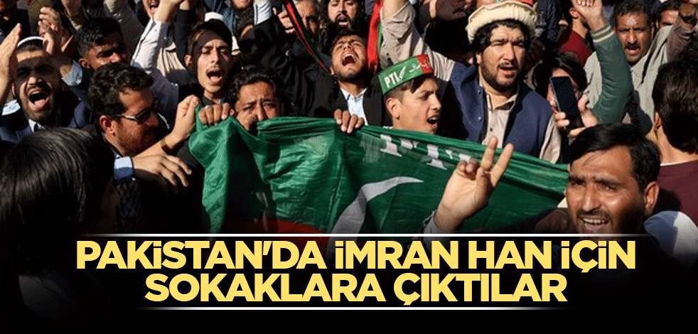Pakistan'da İmran Han için sokaklara çıktılar