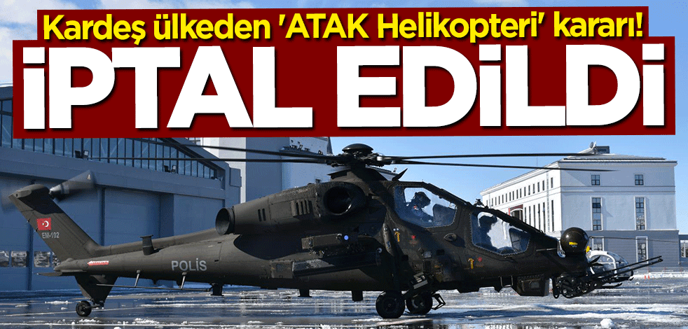 Pakistan'dan "ATAK Helikopteri" kararı: İptal edildi