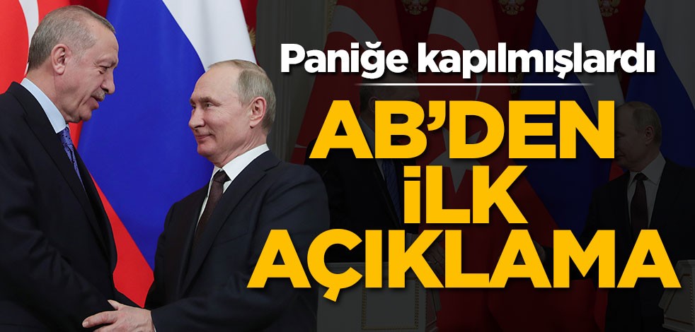 Paniğe kapılan AB'den Türkiye-Rusya anlaşması sonrası ilk açıklama