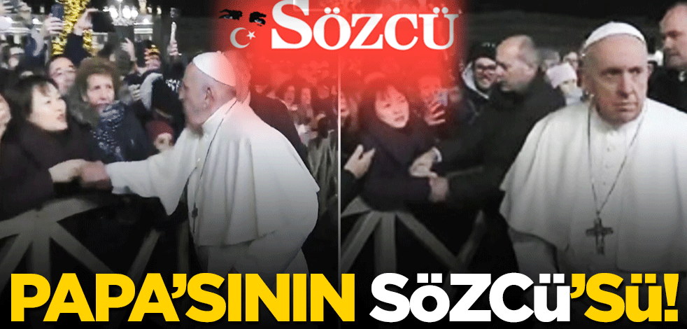 Papa'sının Sözcü'sü skandal hareketi savundu!