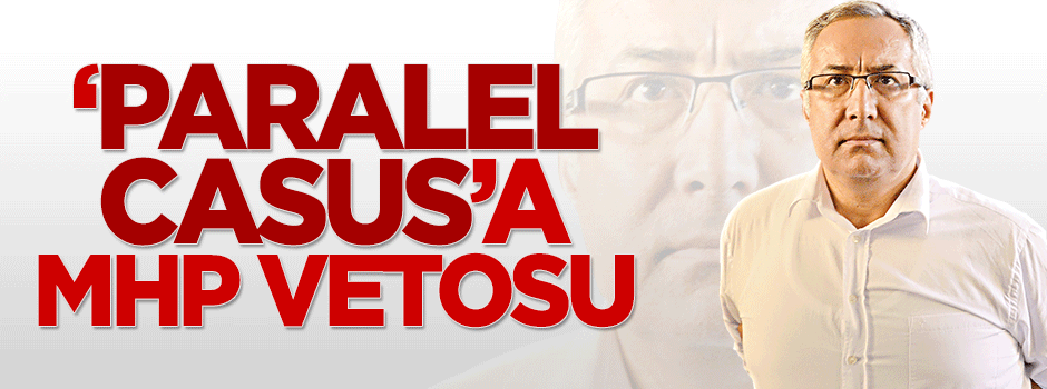 'Paralel casus' Yurt Atayün'e MHP soğuk bakıyor iddiası
