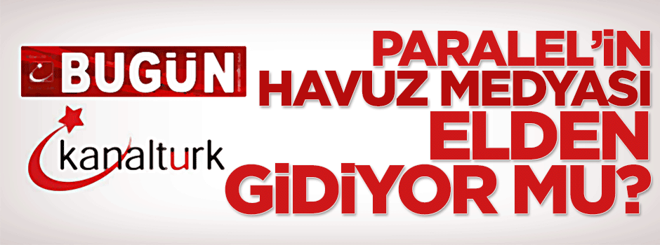 Paralel Cemaat'in 'havuz medyası' elden gidiyor mu?