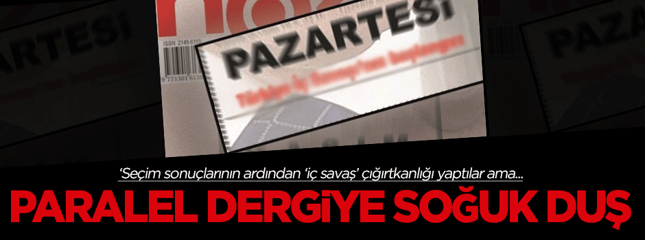 Paralel dergiye ikinci kez toplatma kararı!