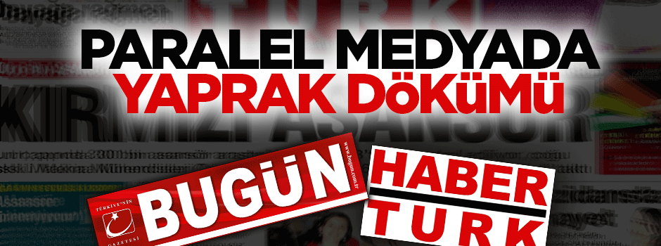 Paralel medyada yaprak dökümü