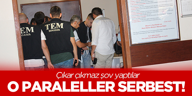 Paralel operasyonunda 6 kişi serbest