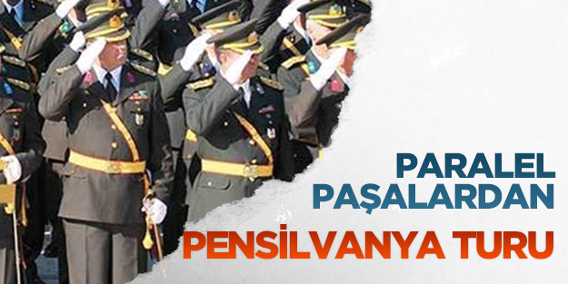 Paralel paşalardan Pensilvanya turu