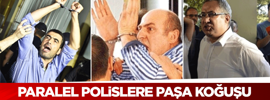 Paralel polislere paşa koğuşu