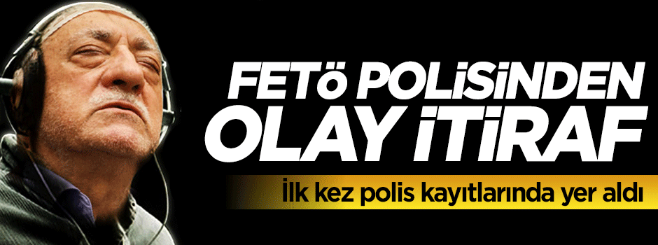 Paralel polisten olay itiraflar