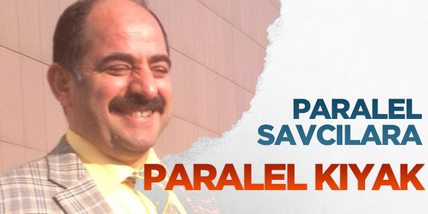 Paralel savcılara paralel kıyak