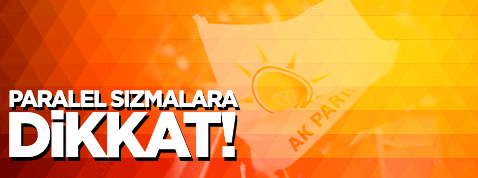 Paralel sızmaya dikkat