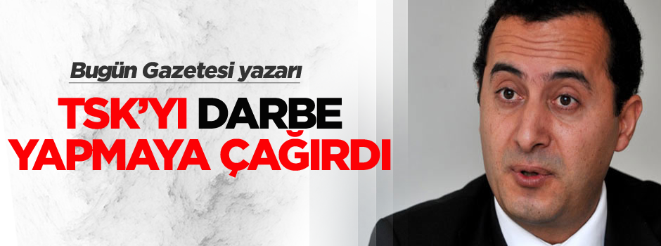 Paralel tetikçiden darbe çağırısı