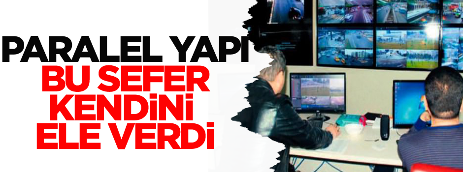 Paralel yapı bu kez kendini ele verdi