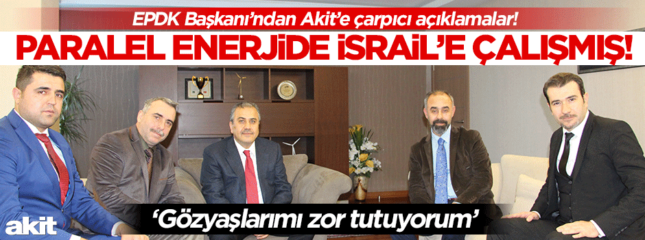 Paralel Yapı enerjisini İsrail için harcamış!