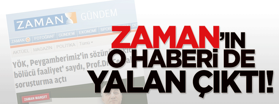 Paralel yapının medya organı Zaman'ın o haberi de yalan çıktı!