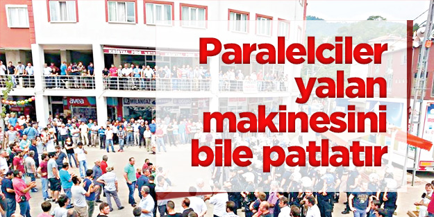 ‘Paralelciler yalan makinesini bile patlatır’