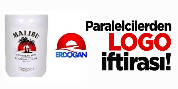 Paralelcilerden Erdoğan'a 'Malibu'lu logo iftirası!