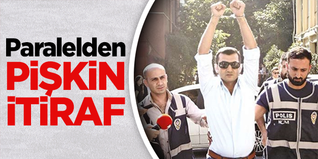 Paralelden pişkin itiraf