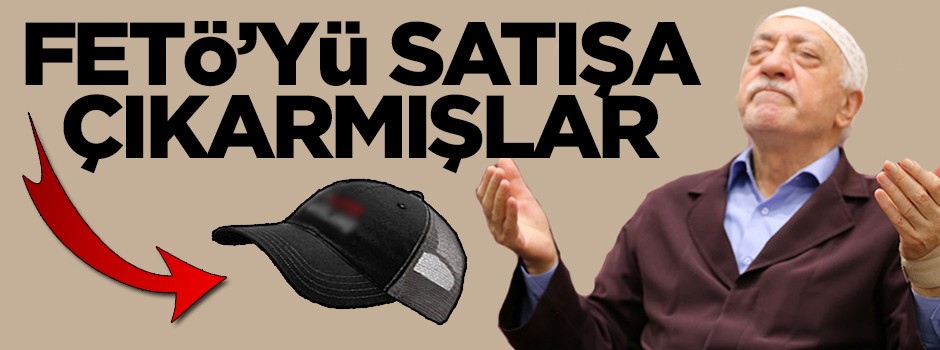 Parasız kalan FETÖ şimdi de bunu yaptı