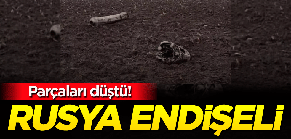 Parçaları düştü! Rusya endişeli