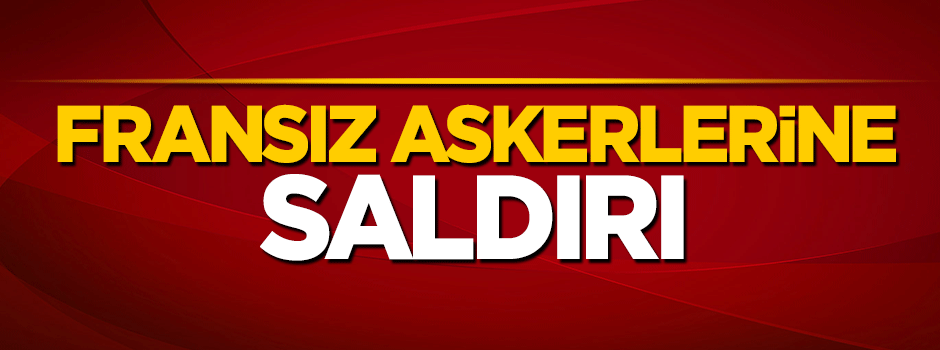 Paris'te Fransız askerlerine saldırı: Yaralılar var