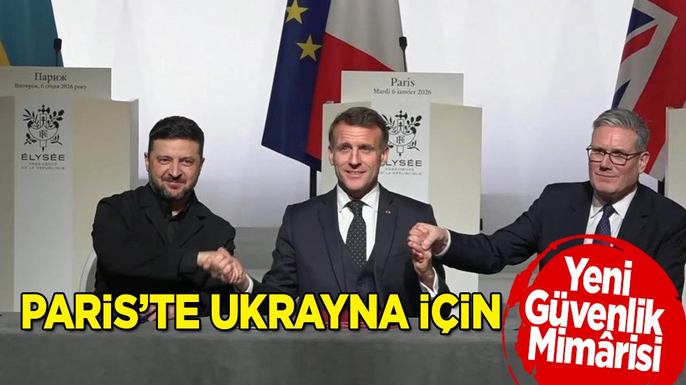 Paris’te Ukrayna için yeni güvenlik mimârisi Türkiye Karadeniz’de öne çıkıyor