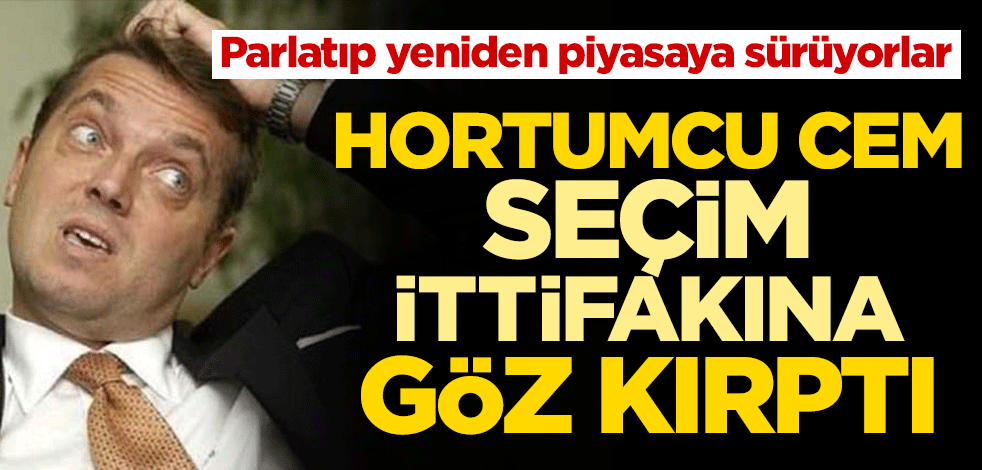 Parlatıp yeniden piyasaya sürüyorlar! Türkiye'den topuklayan Cem Uzan 'seçim ittifakı'na göz kırptı